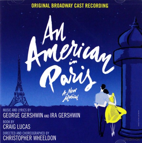 An American in Paris (Original Broadway Cast Recording) soundtrack [CD]