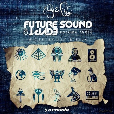 Aly & Fila: Future Sound Of Egypt, vol. 3 [2CD]