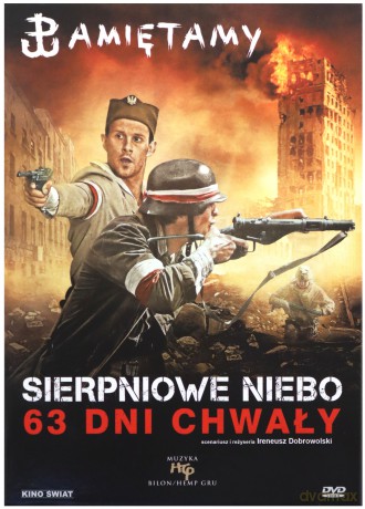 Sierpniowe niebo. 63 dni chwały [DVD]