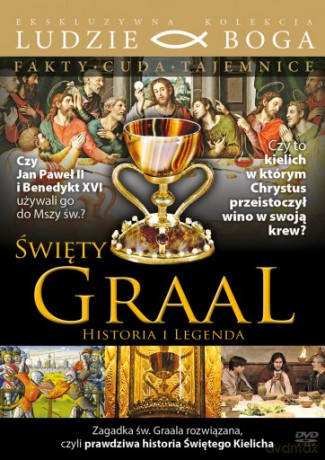 Święty Graal (Ludzie Boga Fakty Cuda Tajemnice) [DVD]
