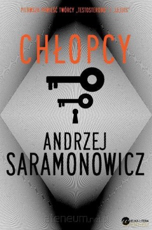 Chłopcy - Andrzej Saramonowicz [KSIĄŻKA]