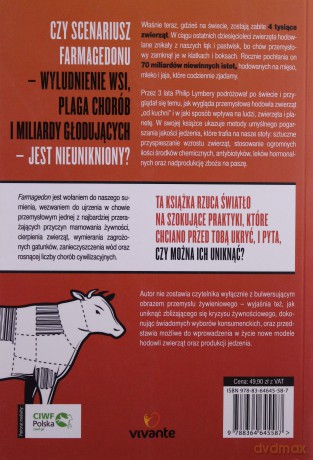 Farmagedon. Rzeczywisty koszt taniego mięsa - Philip Lymbery, Isabel Oakeshott [KSIĄŻKA]