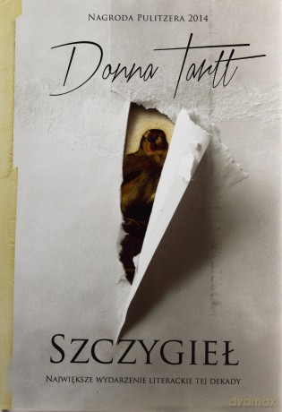 Szczygieł Twarda - Donna Tartt [KSIĄŻKA]