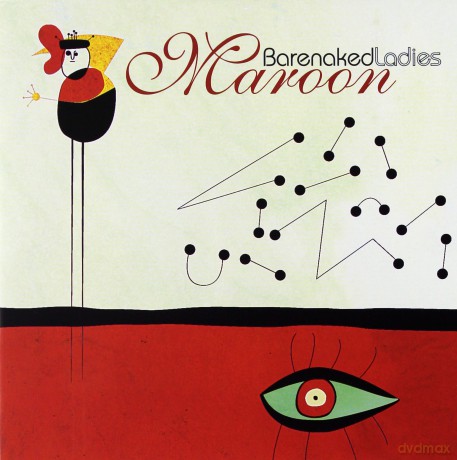 Barenaked Ladies: Maroon [CD]
