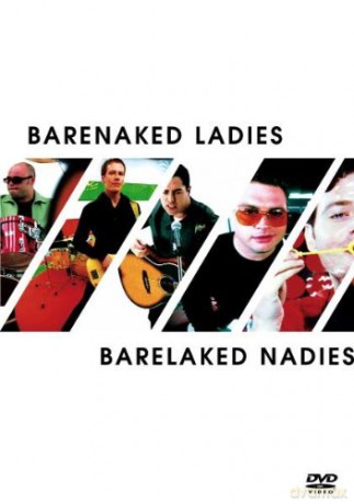 Barenaked Ladies: Barenaked Ladies [DVD]