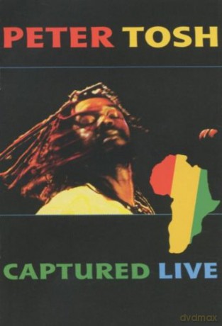 Peter Tosh: Captured Live [DVD]