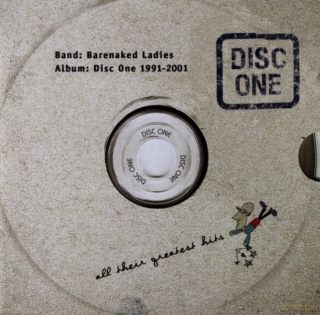 Barenaked Ladies: Disc One All Their Greatest Hits 1991-2001 [CD]