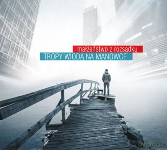Małżeństwo Z Rozsądku: Tropy Wiodą Na Manowce [CD]