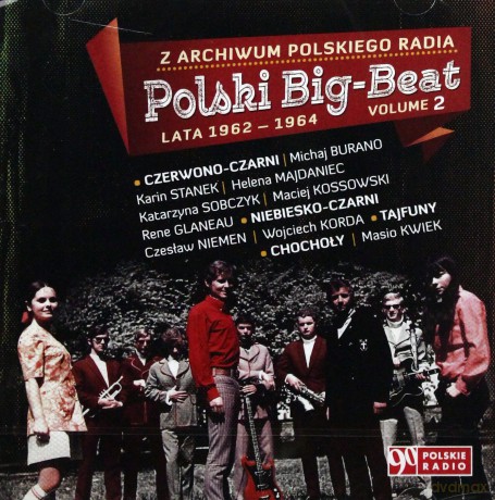 Polski Big-Beat z lat 1962-1964 vol. 2 - Z Archiwum Polskiego Radia [CD]