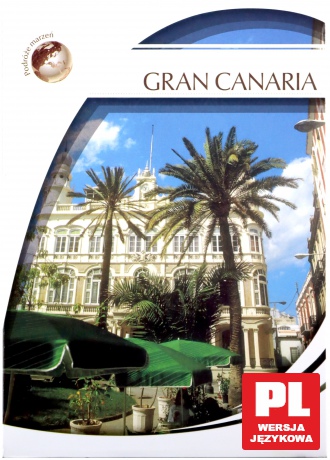 Podróże Marzeń: Gran Canaria [DVD] 
