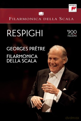 Filarmonica della Scala: 900 Italiano: Respighi [DVD]