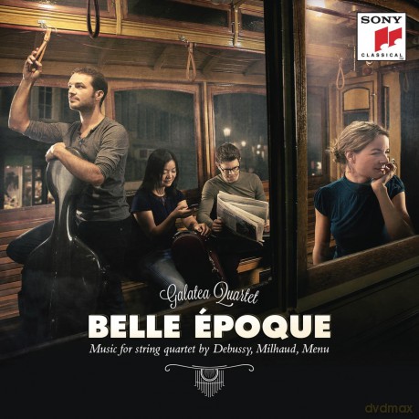 Galatea Quartet: Belle Epoque - French Works for String Quartet [CD]