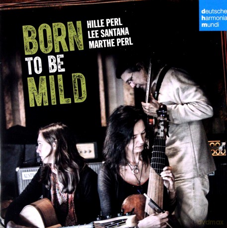Hille Perl: Born to Be Mild [CD]