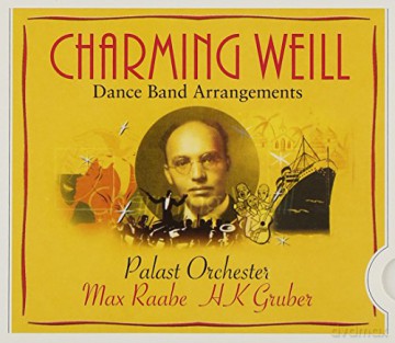 Palast Orchester mit seinem S: Charming Weill [CD]