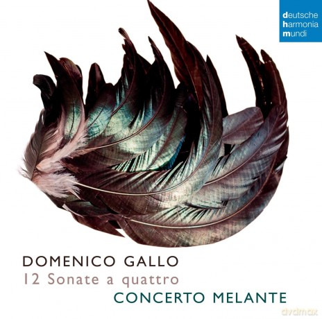 Concerto Melante: Domenico Gallo: 12 Sonate a quattro [2CD]