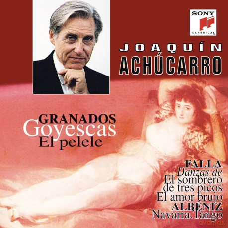 Joaquin Achucarro: Goyescas [CD]
