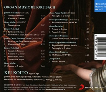 Kei Koito: Organ Music Before Bach - Works by Pachelbel, Froberger, Muffat, a.o. [CD]