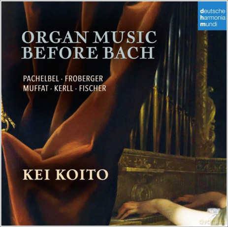 Kei Koito: Organ Music Before Bach - Works by Pachelbel, Froberger, Muffat, a.o. [CD]