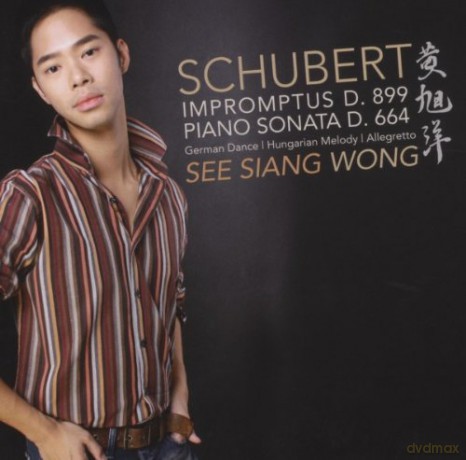 See Siang Wong: Schubert: 4 Impromptus Op. 90, Piano Sonata In A Major [CD]