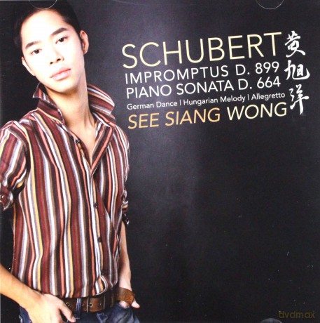 See Siang Wong: Schubert: 4 Impromptus Op. 90, Piano Sonata In A Major [CD]