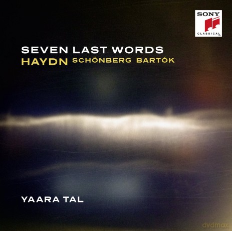 Yaara Tal: Seven Last Words [CD]