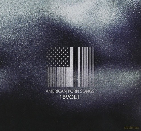 16 Volt: American Porn Songs [CD]
