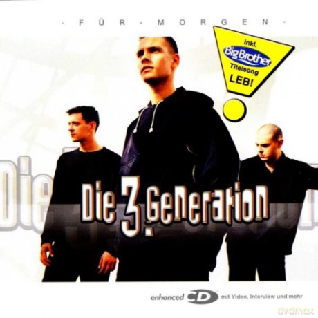 3 Generation: Fuer Morgen [CD]