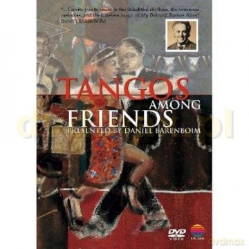Daniel Barenboim: Tangos Among Friends [DVD]