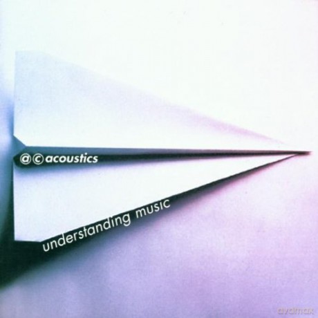 Acoustics: Understanding Music [CD]