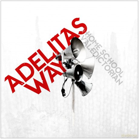 Adelitas Way: Home School Valedictorian [CD]