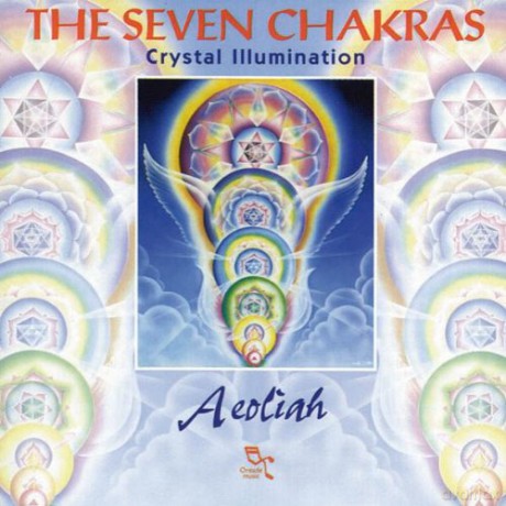 Aeoliah: The Seven Chakras - Crystal Illumination [CD]