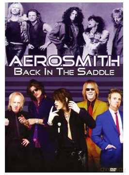 Aerosmith: Back In The Saddle [DVD]