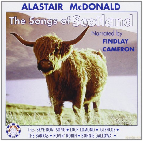 Alastair Mcdonald: Songs Of Scotland [CD]