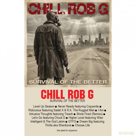 Chill Rob G: Survival Of The Better [KASETA]