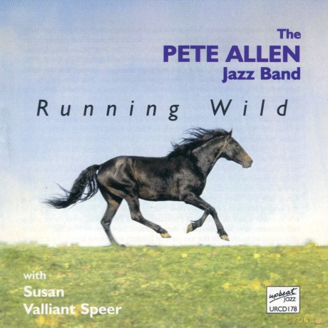 Allen Pete Jazz Band: Running Wild [CD]