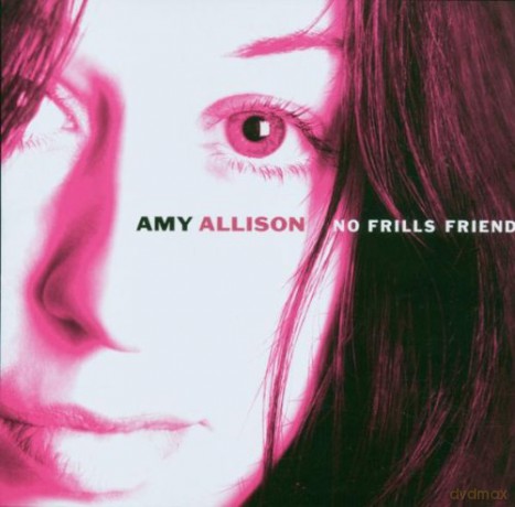 Allison Amy: No Frills Friend [CD]
