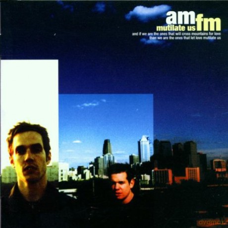 Am Fm: Mutilate Us [CD]
