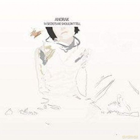 Anorak: 14 Secrets We Shouldnt Tell [CD]