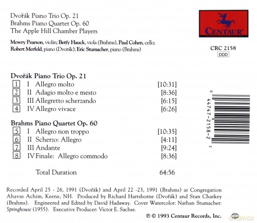 Apple Hill Chamber Players: Dvorak Piano Trio Op 21 - Brahms Piano Quartet Op 60 [CD]