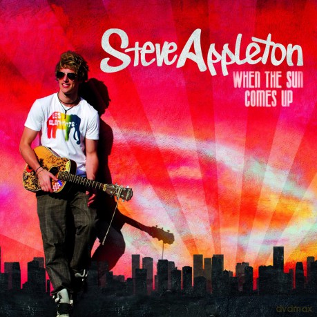 Appleton Steve: When The Sun Comes Up [CD]