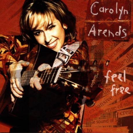 Arends Carolyn: Feel Free [CD]