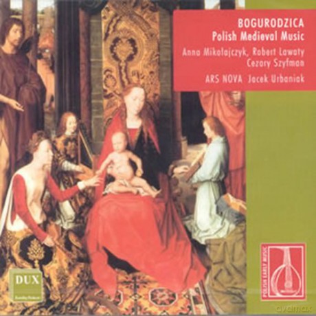 Ars Nova: Bogurodzica [CD]