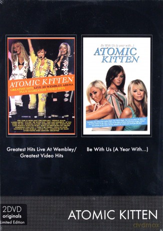 Atomic Kitten: Be With Us (A Year With) & Greatest Hits Live At Wembley Arena [2DVD]