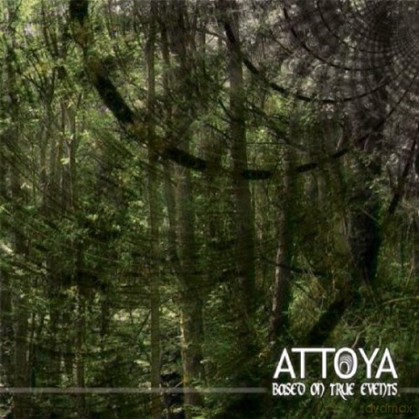 Attoya: Based On True Events [CD]