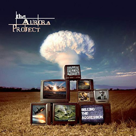 Aurora Project: Selling The Aggression [CD]