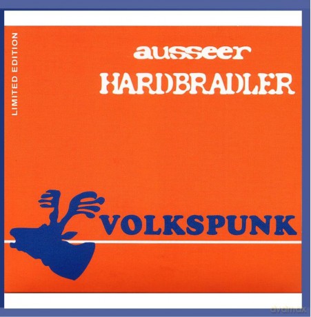 Ausseer Hardbradler: Volkspunk [CD]