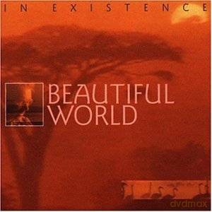 Beautiful World: In Existence [CD]