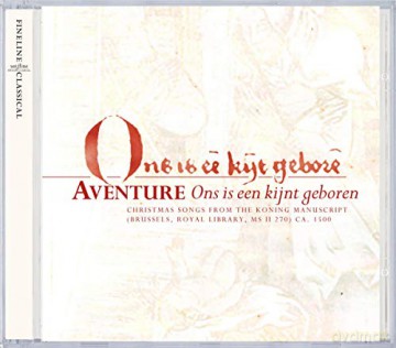Aventure: Ons Is Een Kijnt Geboren [CD]
