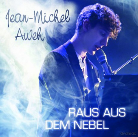 Aweh Jean Michel: Raus Aus Dem Nebel [CD]