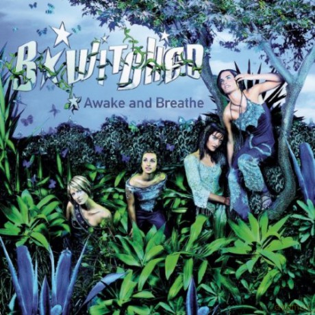 B Witched: Awake And Breathe [CD]